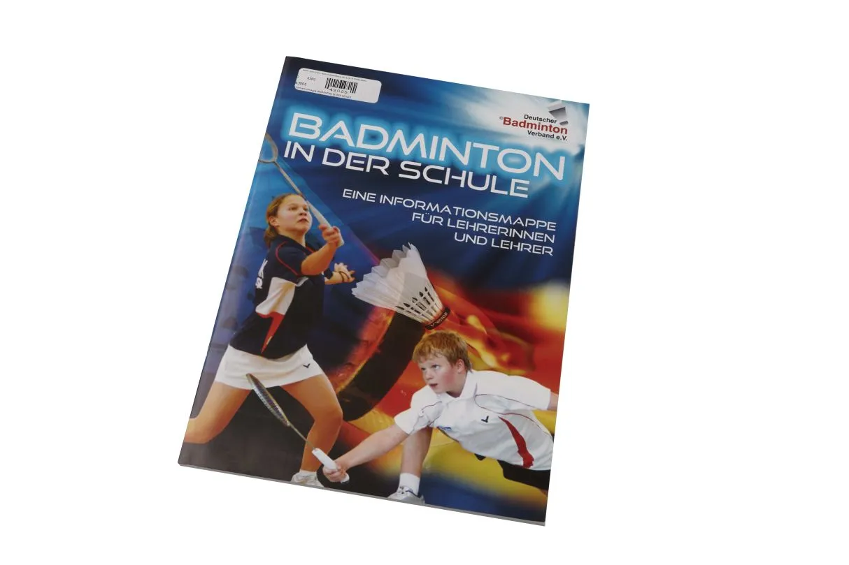 Badminton In Der Schule - Buch 3 Badminton In Der Schule - Buch